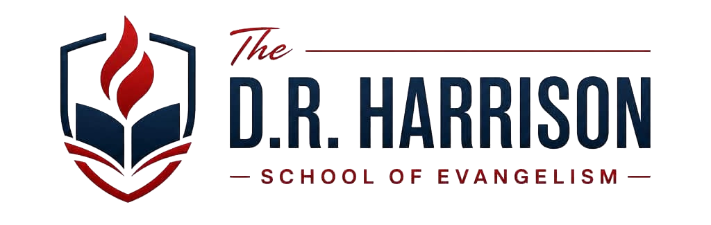 D.R. Harrison School of Evangelism